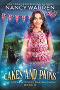 Cakes and Pains by Nancy Warren