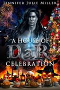 A house of DaR celebration by Jennifer Julie Miller