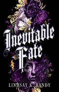 Inevitable Fate by Lindsay K. Bandy
