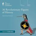 36 revolutionary figures of history by Allen C. Guelzo