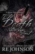 Till Death Do Us Part by R.E. Johnson