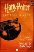 Harry Potter: A Journey Through Potions and Herbology (Harry Potter: A Journey Through #2) by Pottermore Publishing