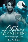 An Alpha's Commitment : an MMM Wolf-Shifter Romance by R. Gaen