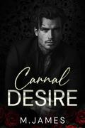 Carnal Desire by M. James