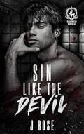 Sin Like The Devil (Harrowdean Manor #1) by J. Rose