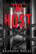 The Host: A Novella by Brandon Massey