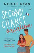 Second Chance Vacation (Just Peachy #1) by Nicole Ryan