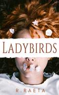 Ladybirds by R. Raeta