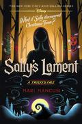 Sally's Lament (Disney Twisted Tales #1) by Mari Mancusi