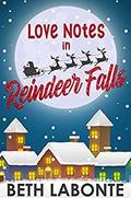 Love Notes in Reindeer Falls (Reindeer Falls #1) by Beth Labonte