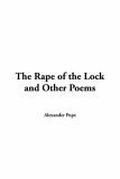 Rape of the Lock and Other Poems by Alexander Pope