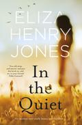 In The Quiet by Eliza Henry-Jones