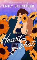The Heart Shot (A Sweet Meridel Romance #1) by Emily L. Schneider