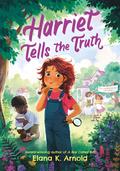 Harriet Tells the Truth (Just Harriet #3) by Elana K. Arnold