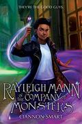 Rayleigh Mann in the Company of Monsters by Ciannon Smart
