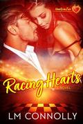 Racing Hearts (Hearts on Fire #1) by L.M. Connolly
