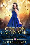 Cotton Candy Melt (Haret Chronicles Qilin: Sugar Bites #4) by Laurel Chase