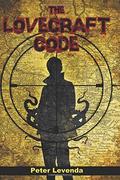 The Lovecraft Code, Vol. 1 (The Lovecraft Trilogy #1) by Peter Levenda