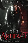 The Artifact by Brian Hill