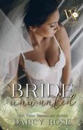 Bride Unwanted (Wife for Hire Agency #1) by Darcy Rose