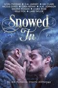 Snowed In: An MM Romance Charity Anthology by Lark Taylor