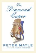 The Diamond Caper (Sam Levitt #4) by Peter Mayle