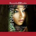 Bathsheba: Reluctant Beauty by Angela Elwell Hunt