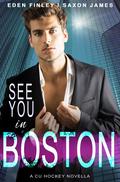 See You in Boston (CU Hockey #1) by Eden Finley