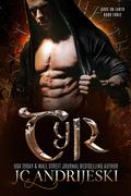 Tyr (Gods on Earth #3) by J.C. Andrijeski