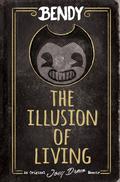 The Illusion of Living: An AFK Book by Adrienne Kress