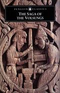 The Saga of the Volsungs: The Norse Epic of Sigurd the Dragon Slayer by Anonymous