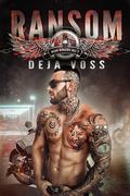 Ransom (Dead Ringers MC #2) by Deja Voss