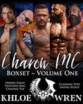 Charon MC Boxset: Volume 1 by Khloe Wren