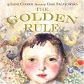 The Golden Rule by Ilene Cooper