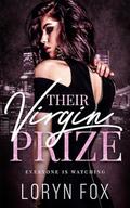 Their Virgin Prize: A Why Choose Instalove Romance by Loryn Fox