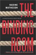The Binding Room by Nadine Matheson