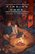 Finding Home Volume 2: The Healer (Finding Home #2) by Hari Conner