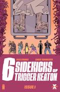 The Six Sidekicks of Trigger Keaton #1 by Kyle Starks