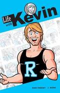 Life with Kevin Vol. 1 (Life with Kevin #1-5) by Dan Parent