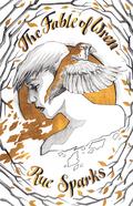 The Fable of Wren by Rue Sparks