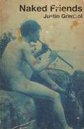 Naked Friends by Justin Grimbol