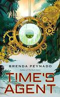 Time's Agent by Brenda Peynado