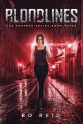 Bloodlines (The Reapers #3) by Bo Reid