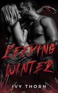 Keeping Winter (Blackmoor Revenge #4) by Ivy Thorn