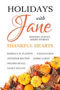 Holidays with Jane: Thankful Hearts (Holidays With Jane #5) by Nancy Kelley