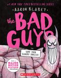 The Bad Guys in Let the Games Begin! (The Bad Guys #17) by Aaron Blabey