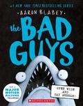 Open Wide and Say Arrrgh! (The Bad Guys #15) by Aaron Blabey