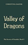 Valley of Dragons by Christina Baehr