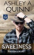 Sweetness by Ashley A. Quinn
