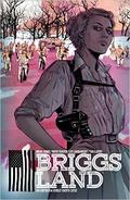 Briggs Land, Vol. 1: State of Grace (Briggs Land #1) by Jeremy Colwell